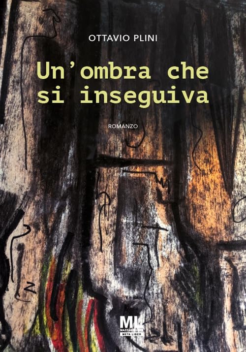 Un'ombra che si inseguiva Contemporary literature