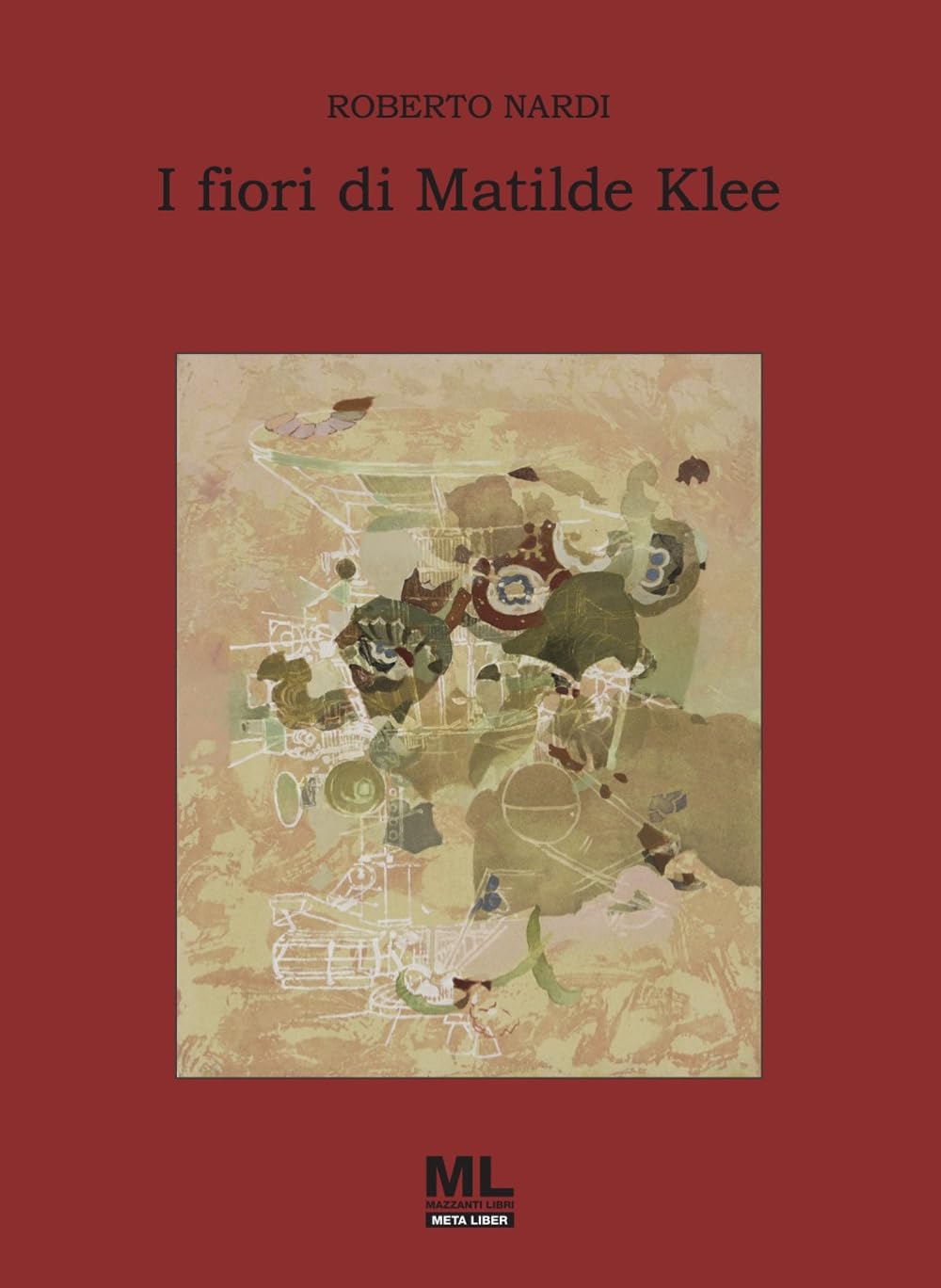 I fiori di Matilde Klee Contemporary literature