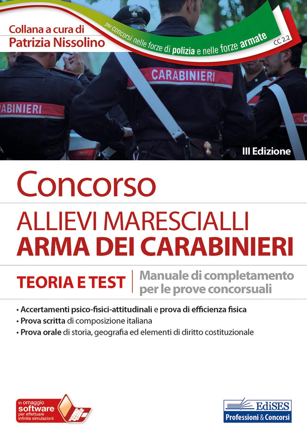 Concorso Allievi Marescialli Arma dei Carabinieri: Manuale di completamento per le prove concorsuali Law