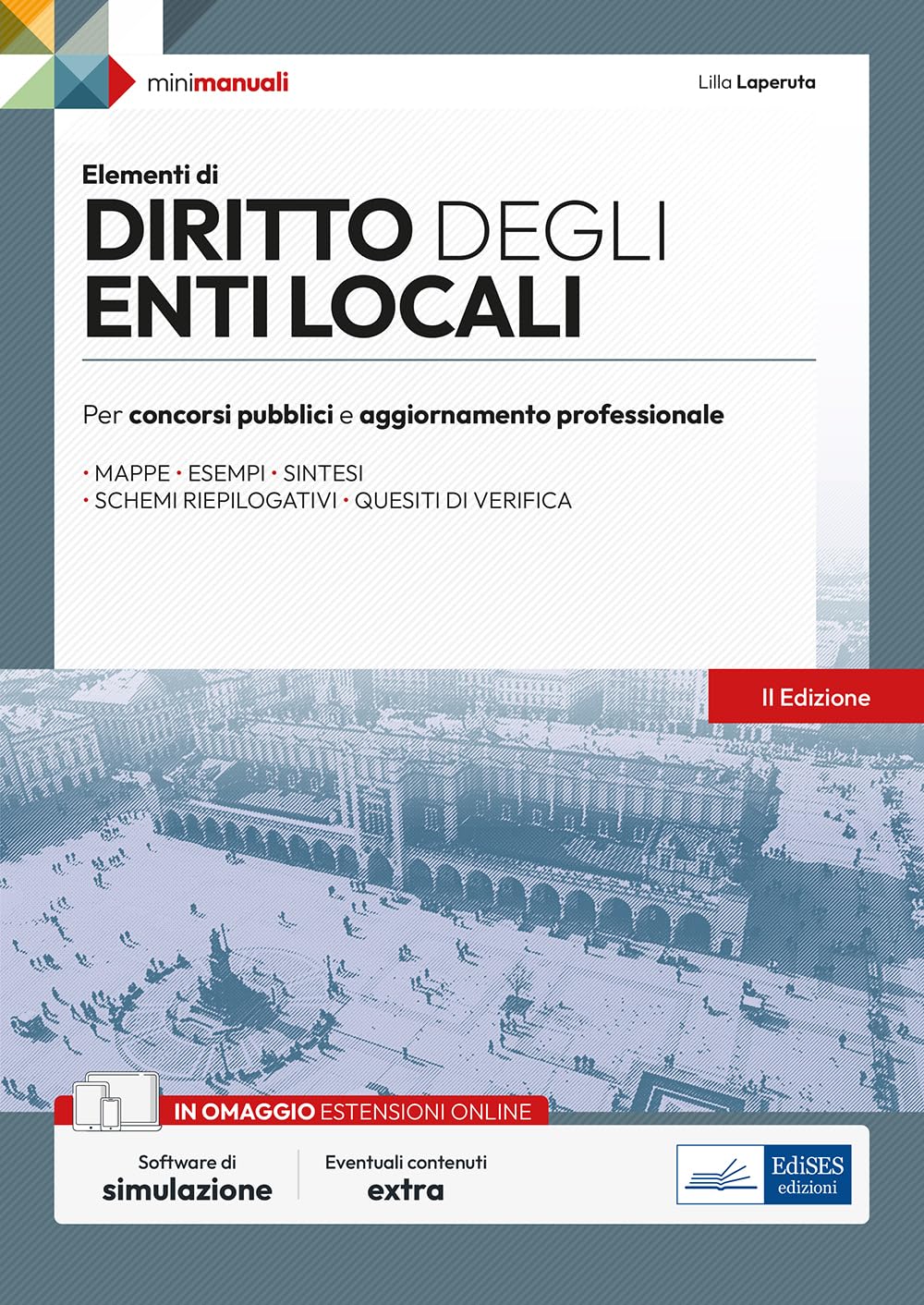 Elementi di Diritto degli enti locali: Per esami, concorsi pubblici e abilitazioni professionali book