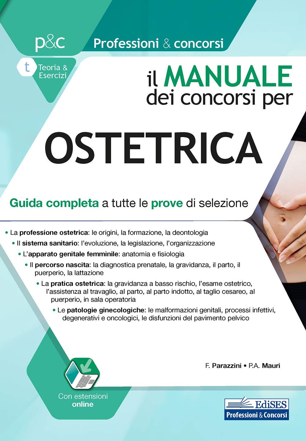 Il Manuale dei concorsi per Ostetrica: Guida completa a tutte le prove di selezione book