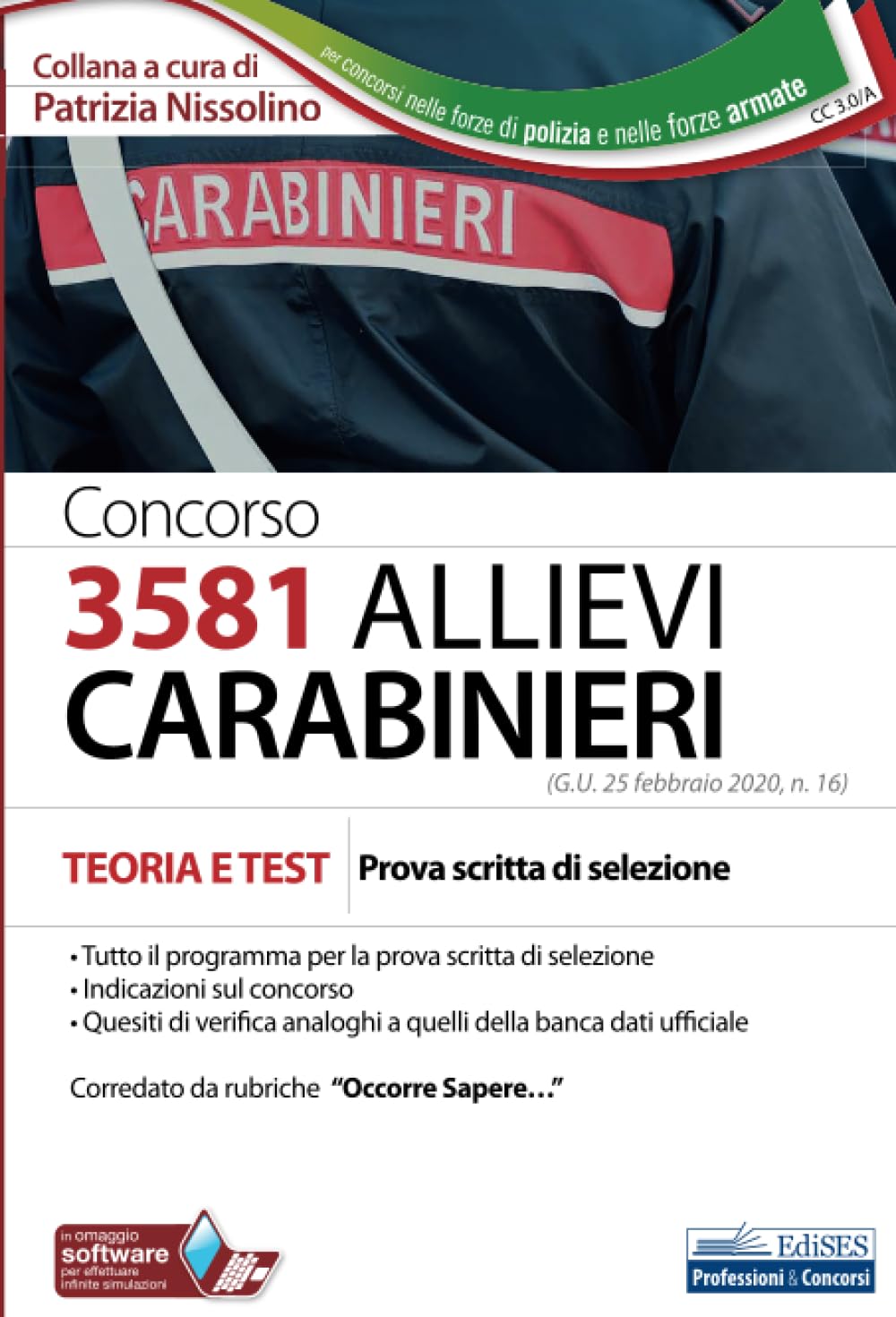 Concorso 3581 Allievi Carabinieri: Teoria e test per la preparazione alla prova scritta di selezione Law