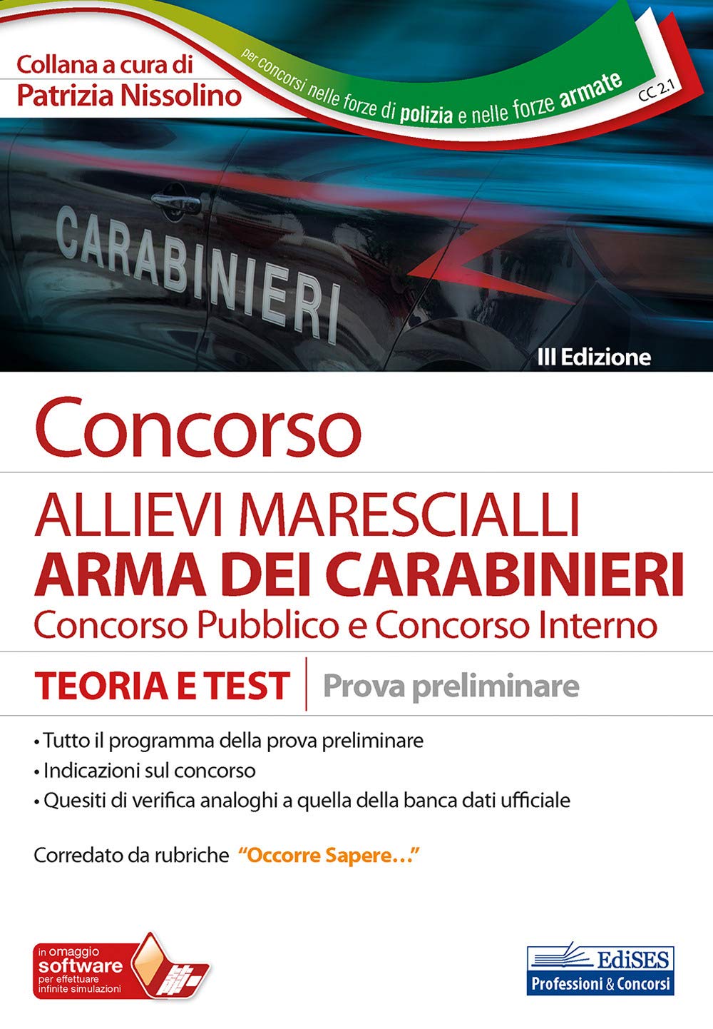 Concorso Allievi Marescialli Arma dei Carabinieri: Teoria e test Prova Preliminare book