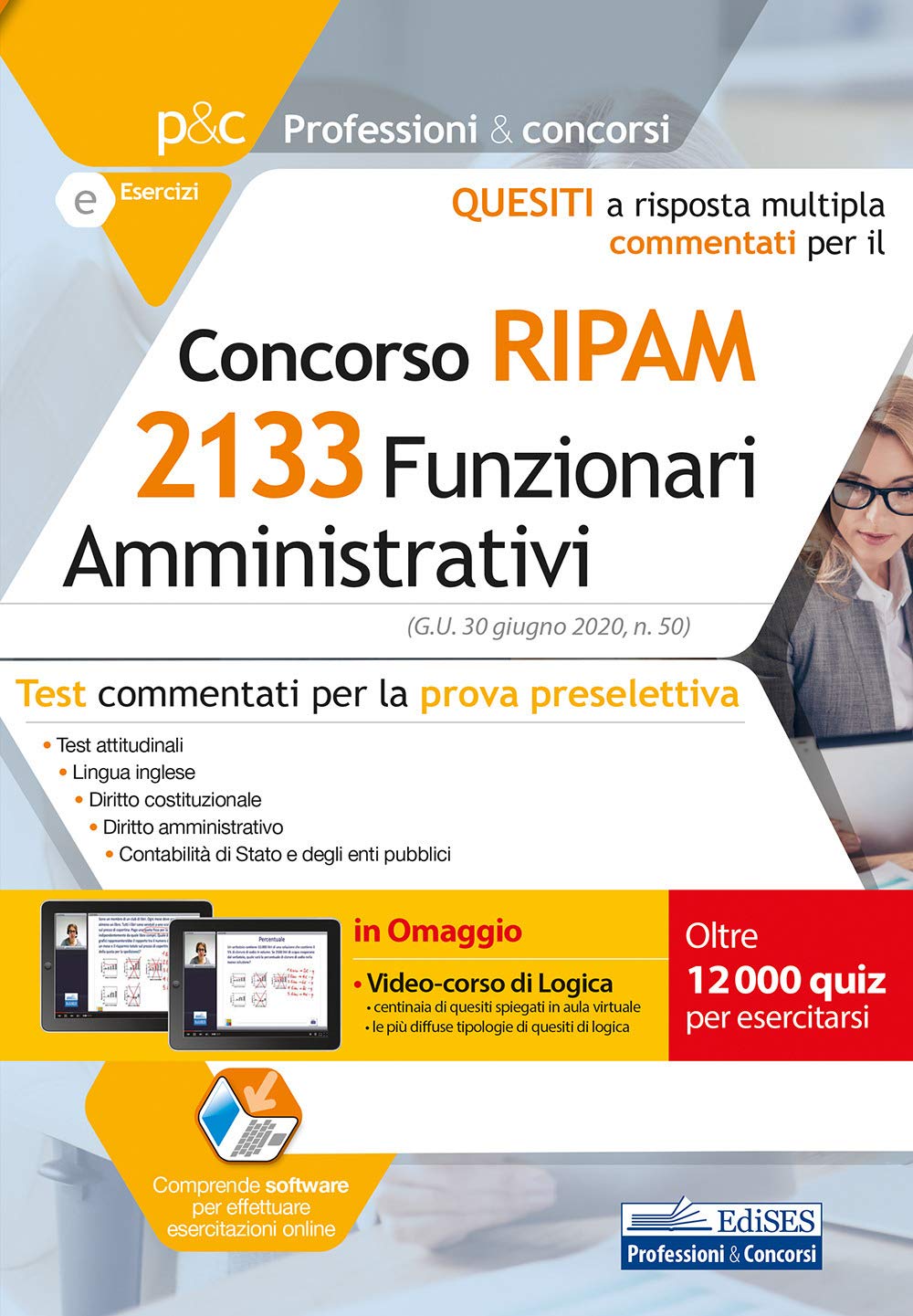 Concorso RIPAM 2133 Funzionari Amministrativi: Test commentati per la prova preselettiva book