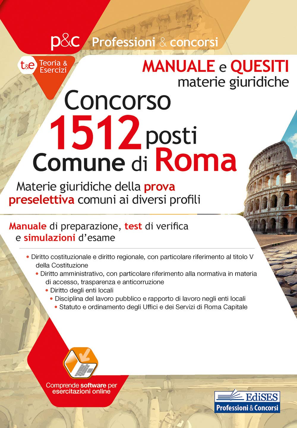 Concorso 1512 posti Comune di Roma: Manuale di preparazione, test di verifica e simulazioni d’esame book