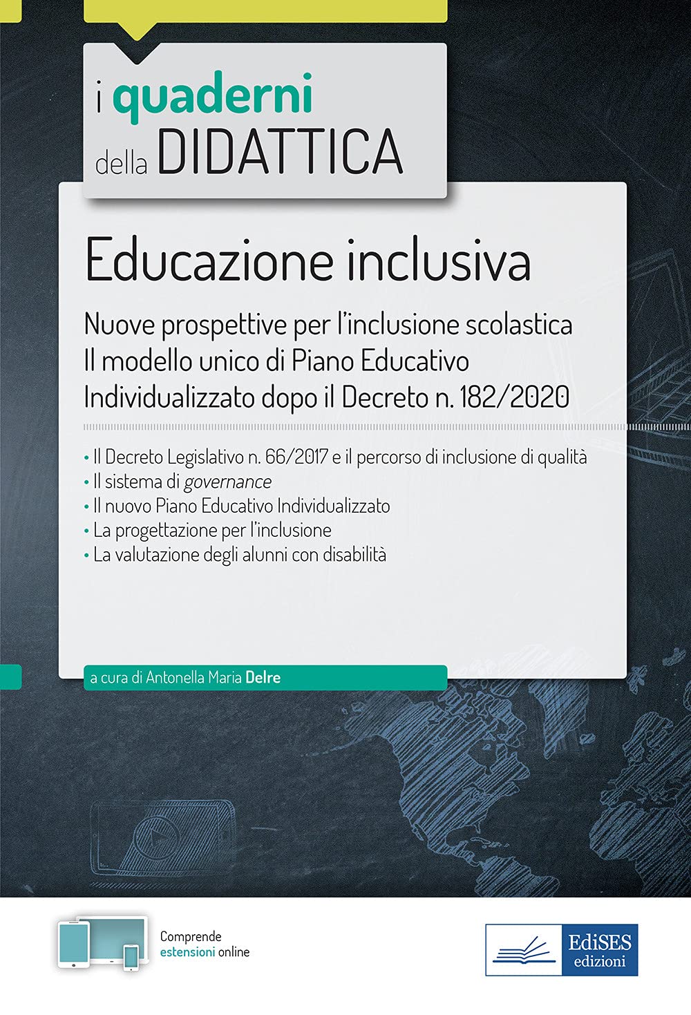 Educazione inclusiva. Nuove prospettive per l'inclusione scolastica Education & Training