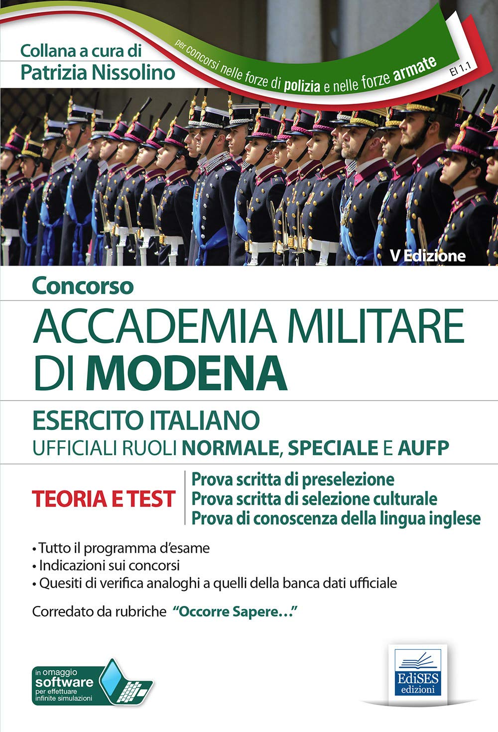 Concorso ACCADEMIA MILITARE DI MODENA ESERCITO ITALIANO UFFICIALI RUOLI NORMALE, SPECIALE E AUFP book