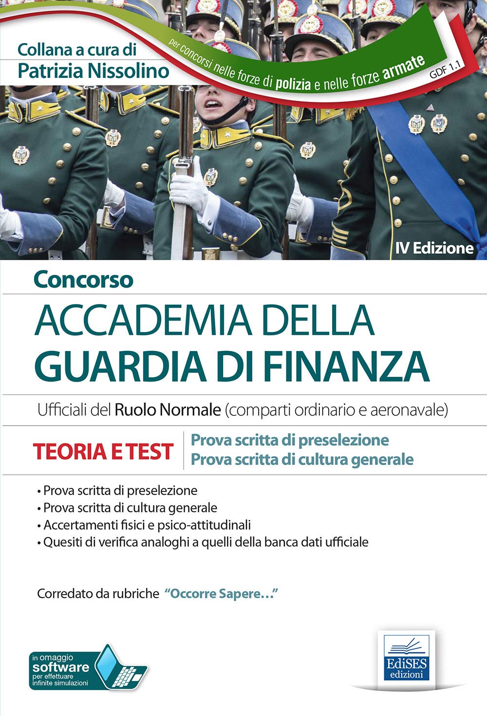 Concorso Accademia della Guardia di Finanza: Teoria e test per la prova scritta di preselezione e la prova scritta di cultura generale book