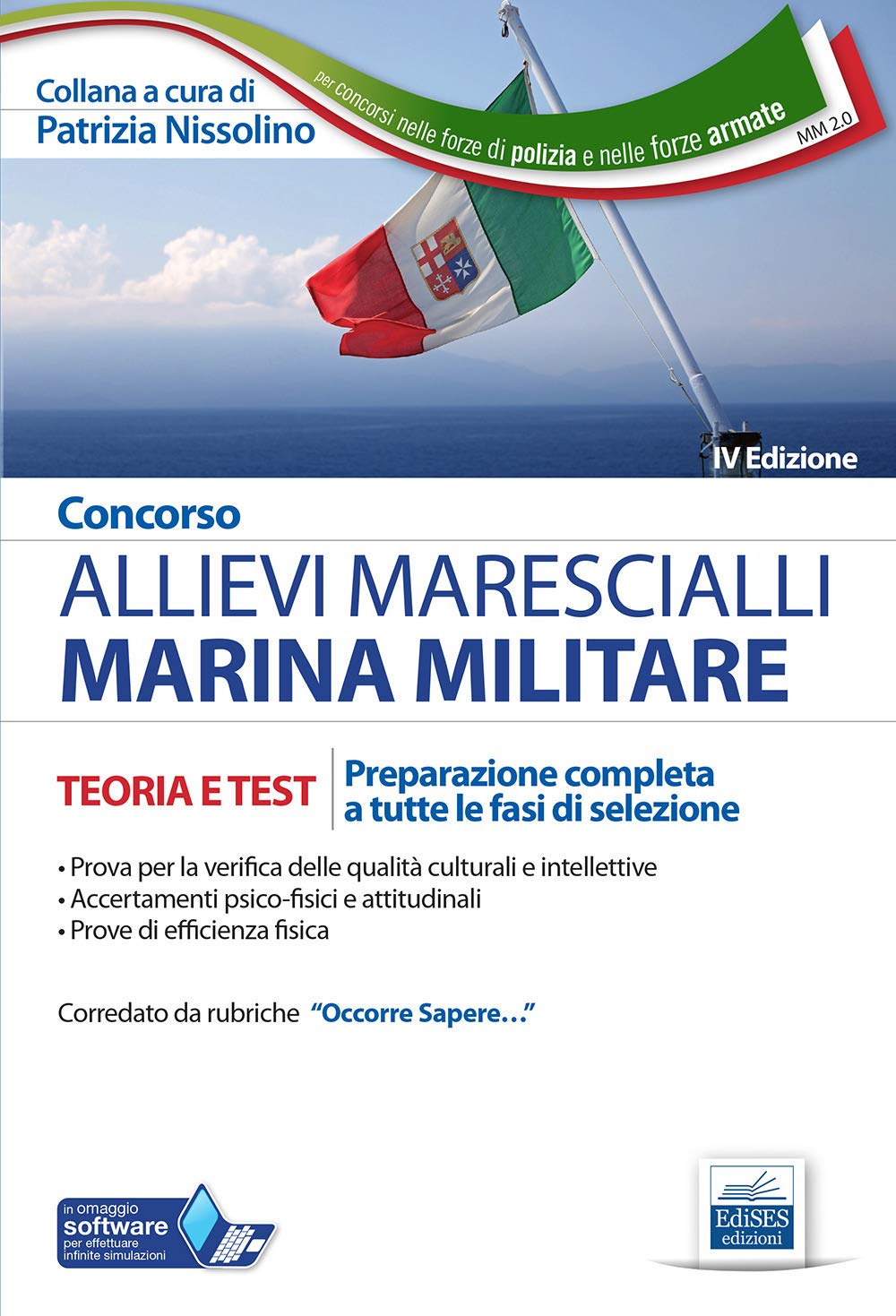 Concorso Allievi Marescialli Marina Militare – Teoria e test: Preparazione completa a tutte le fasi di selezione book