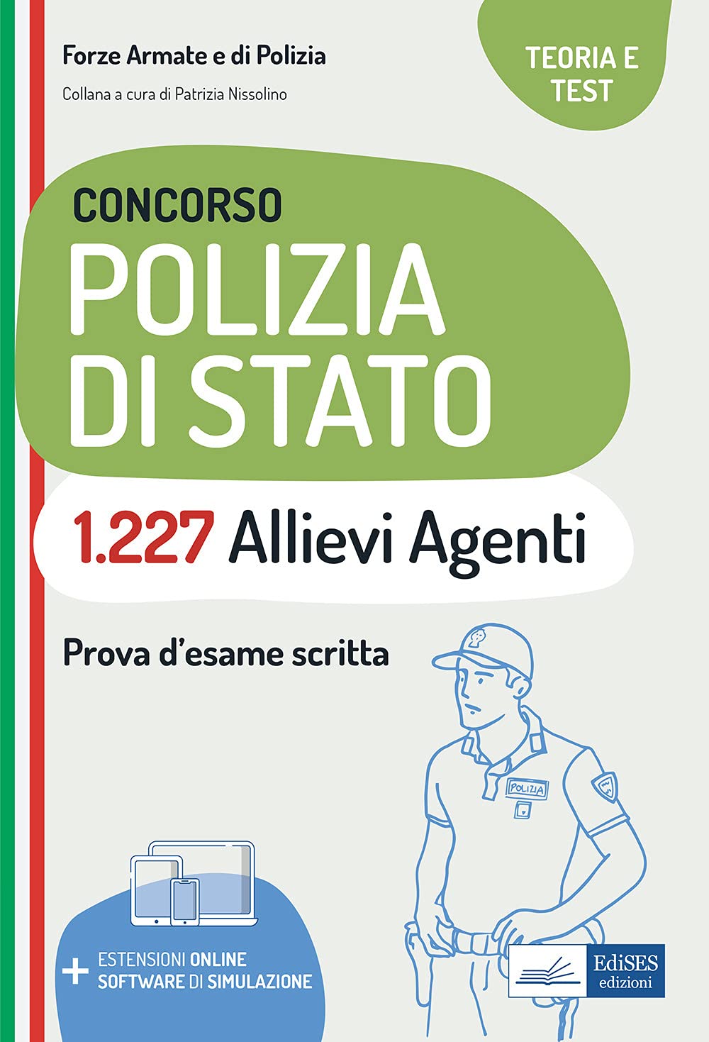 Concorso Polizia di Stato: 1227 Allievi Agenti book