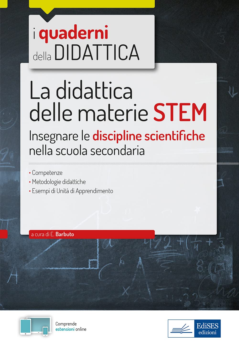 La Didattica delle materie STEM: Insegnare le discipline scientifiche nella scuola secondaria book