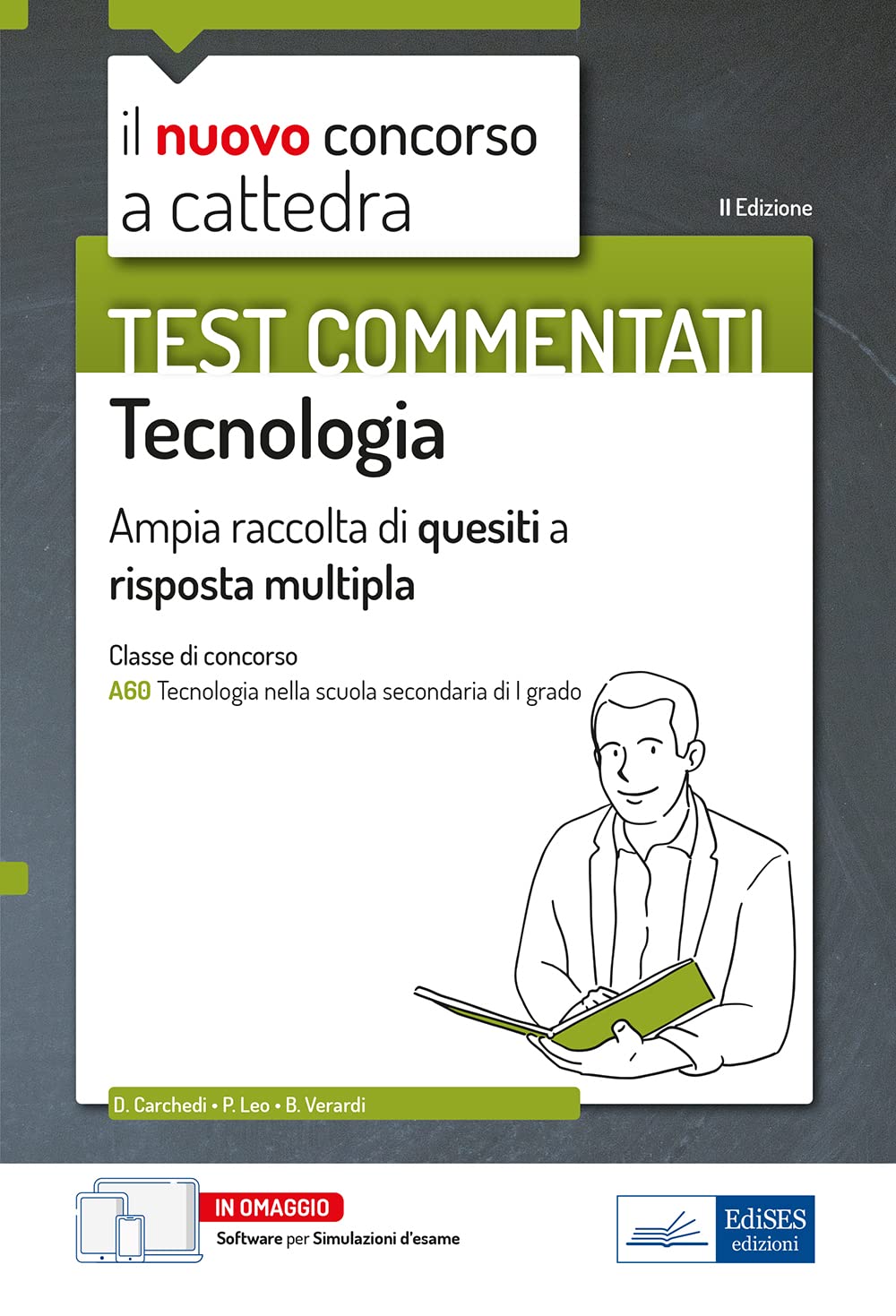 Test commentati tecnologia: Ampia raccolta di quesiti a risposta multipla book