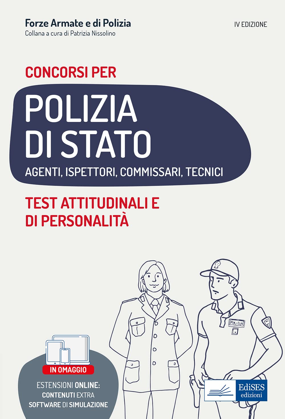 Concorsi per Polizia di Stato Agenti, Ispettori, Commissari, Tecnici: Test attitudinali e di personalità book