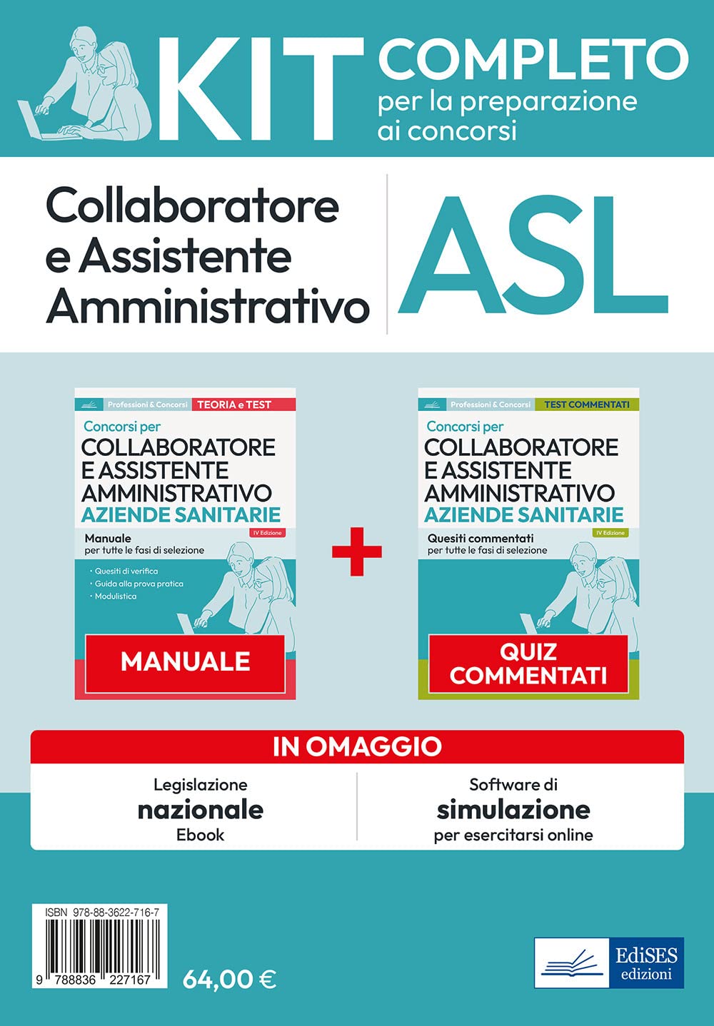 Kit collaboratore e assistente amministrativo aziende ospedaliere. Manuale, test commentati, modulistica, simulatore d'esame e raccolta normativa. Con aggiornamento online. Con software di simulaz... Medicine