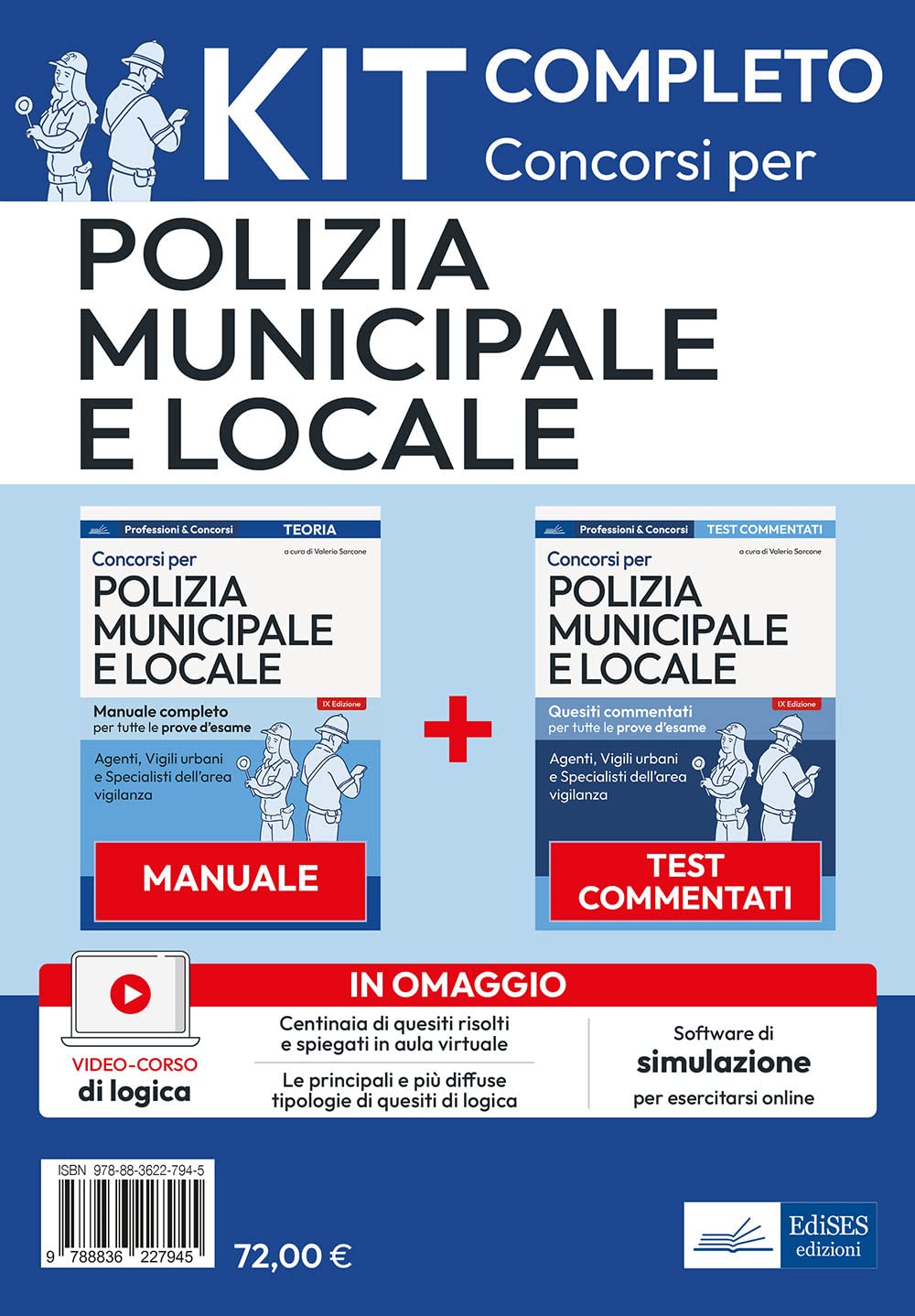 Kit per i concorsi in polizia municipale e locale. Manuale e test. Con software di simulazione. Con video-corso per quesiti logico-attitudinali book