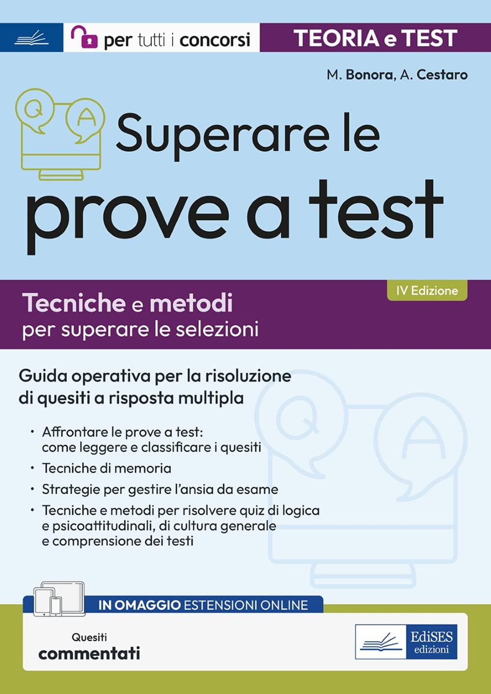 Superare le prove a test. Tecniche e metodi per superare le selezioni. Con espansione online book