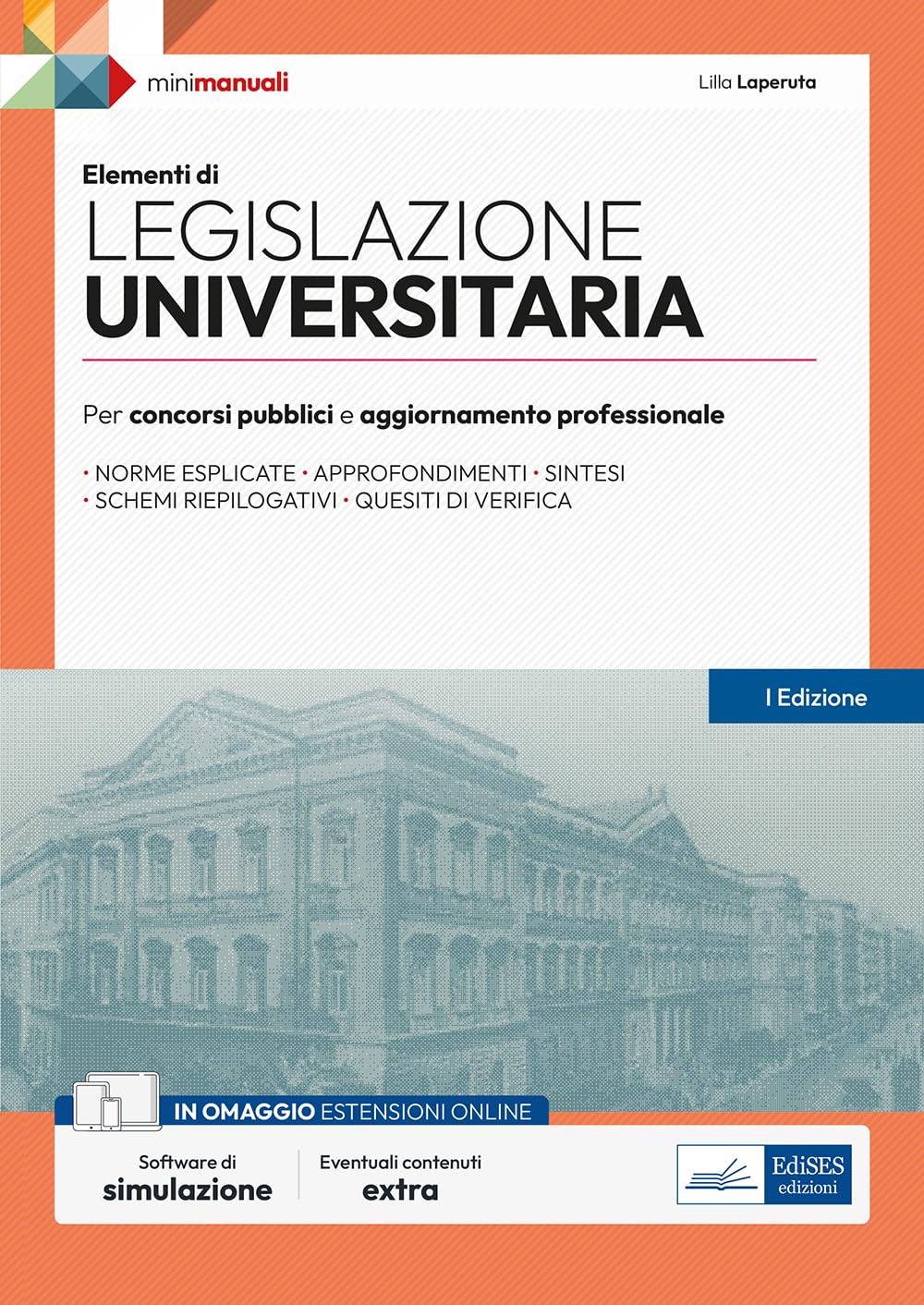 Elementi di Legislazione universitaria: Teoria e test per concorsi pubblici e aggiornamento professionale book