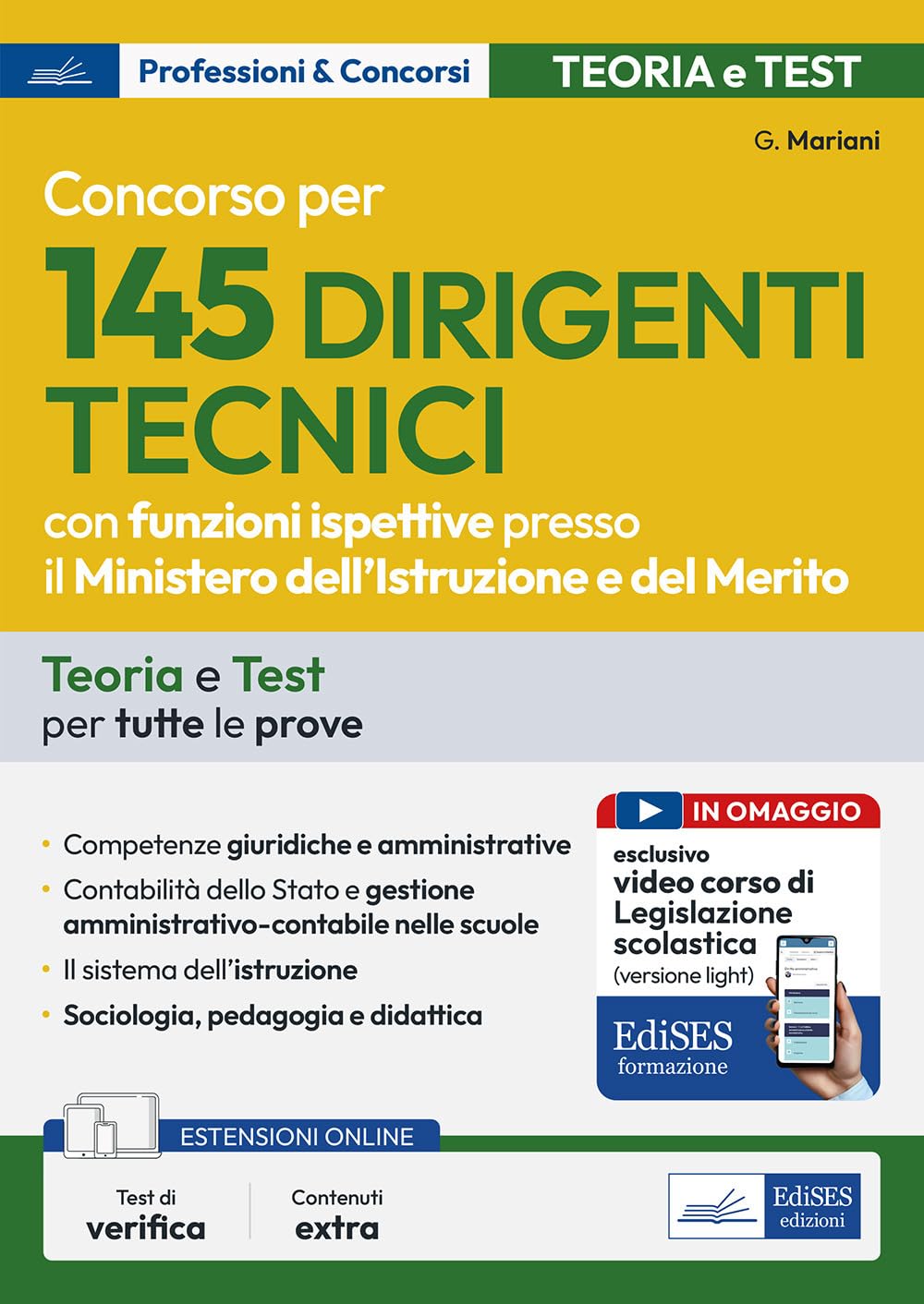 Concorso per 145 Dirigenti tecnici con funzioni ispettive presso il Ministero dell'istruzione. Teoria e test per tutte le prove. Con estensioni e videocorso online book