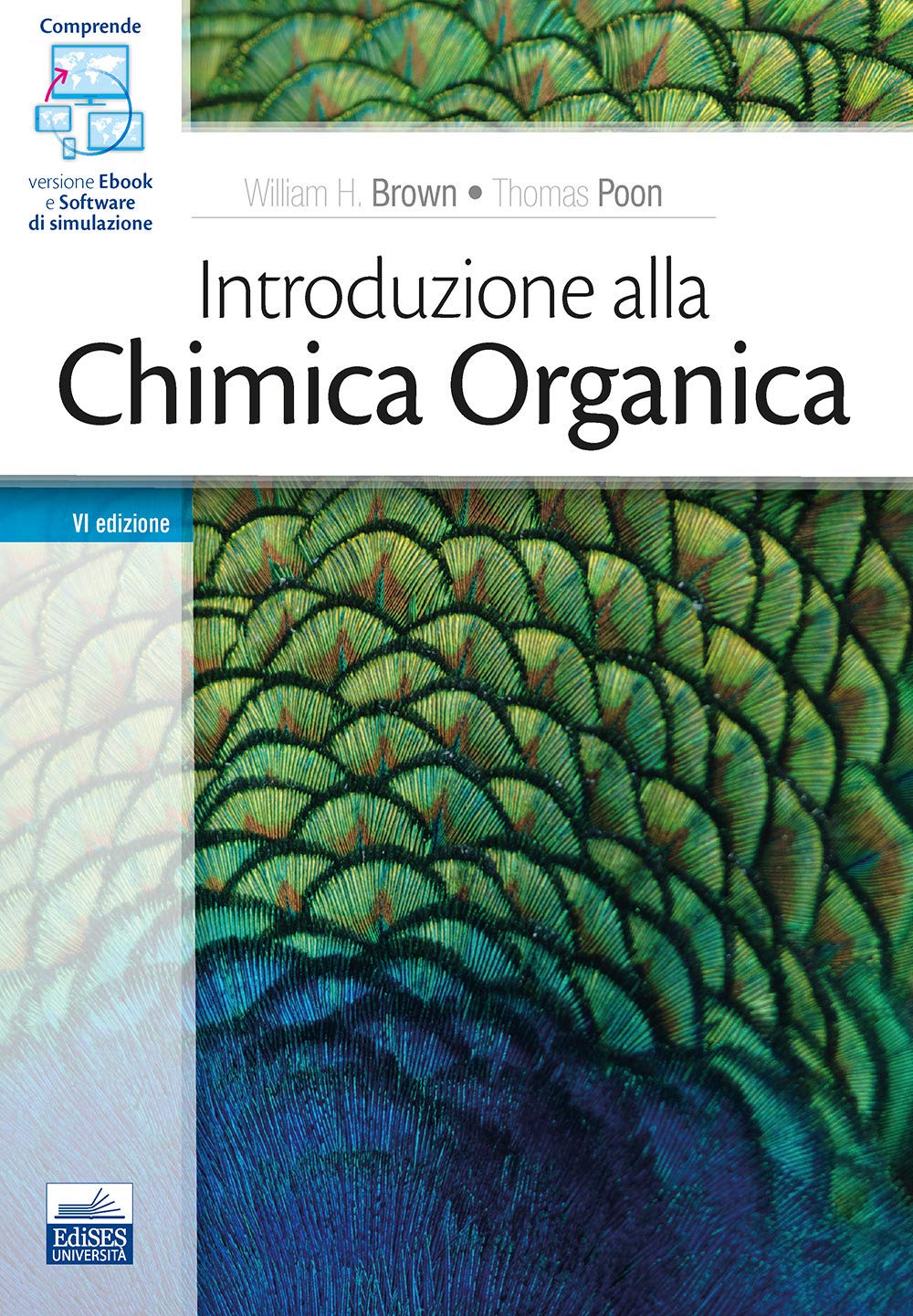 Introduzione alla chimica organica. Con e-book. Con software di simulazione Natural Sciences