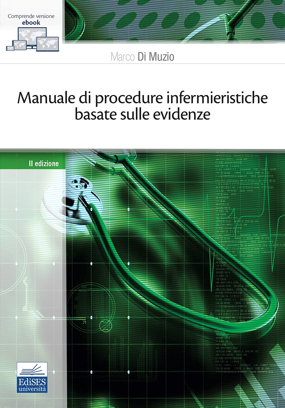 Manuale di procedure infermieristiche basate sull'evidenza book