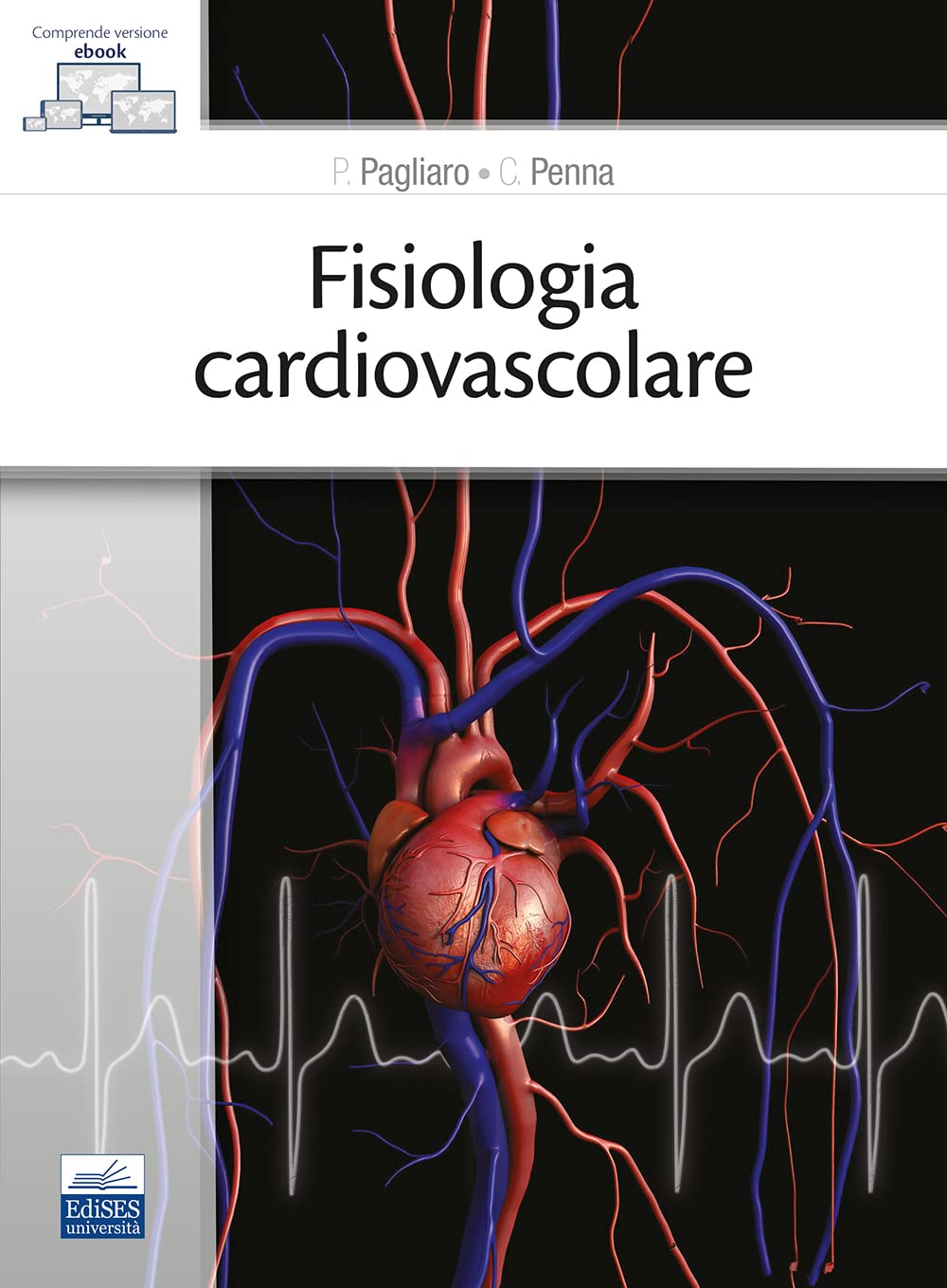 Fisiologia cardiovascolare. Con e-book book