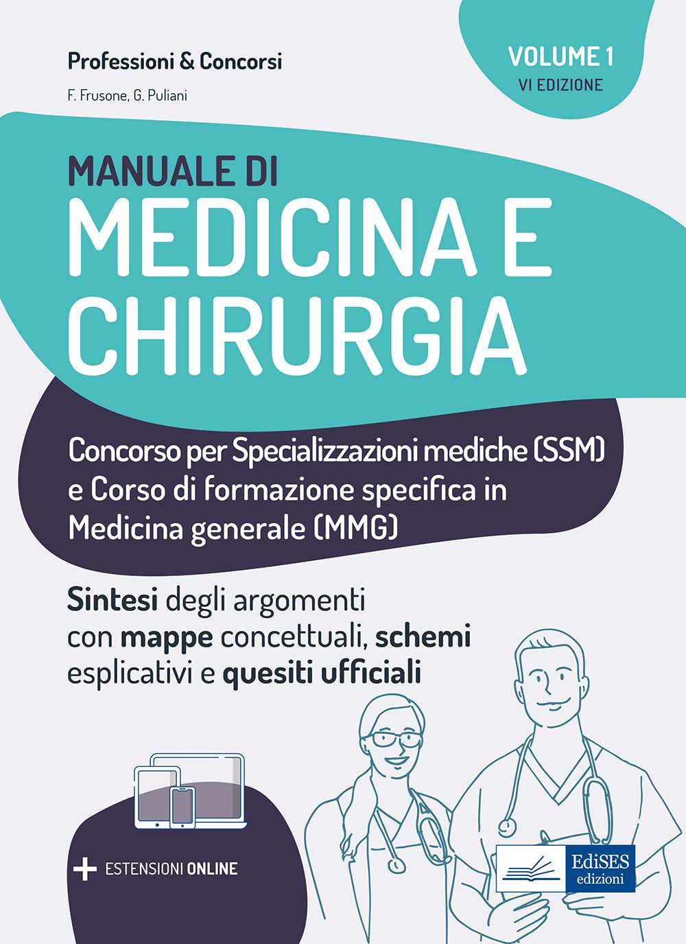 Manuale di medicina e chirurgia per Scuole di Specializzazione e medici di base. Con estensioni online Medicine