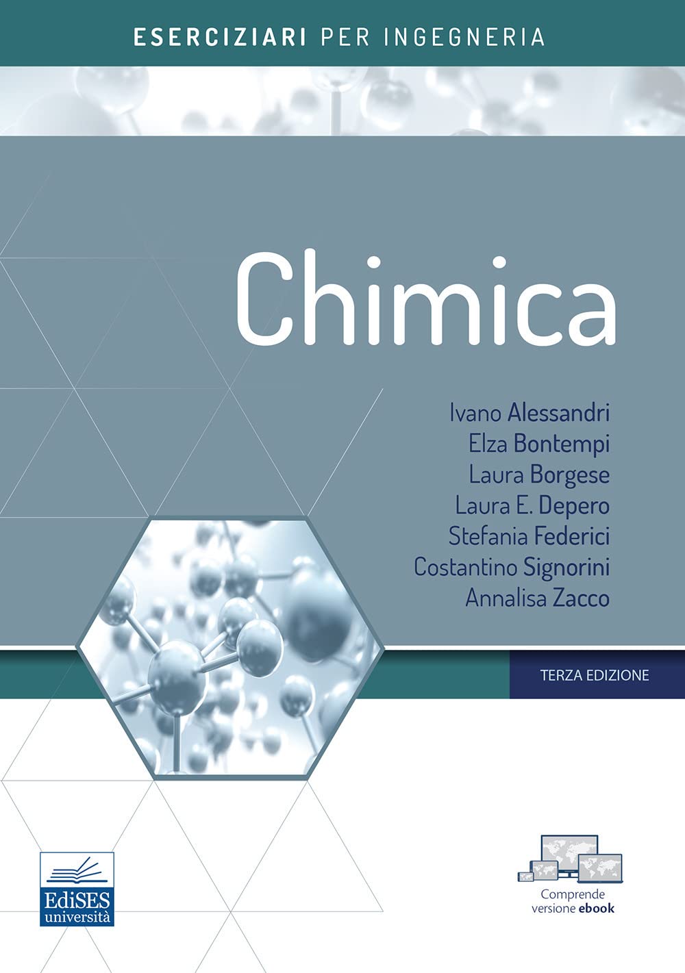 Chimica. Eserciziari per ingegneria Natural Sciences