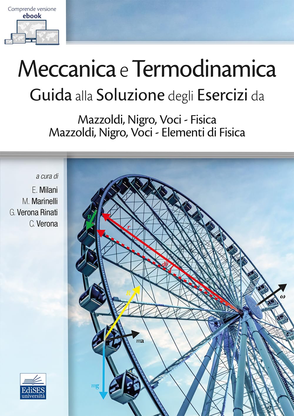 Meccanica e Termodinamica. Guida alla Soluzione degli Esercizi da Mazzoldi, Nigro, Voci – Fisica e Mazzoldi, Nigro, Voci – Elementi di Fisica Natural Sciences