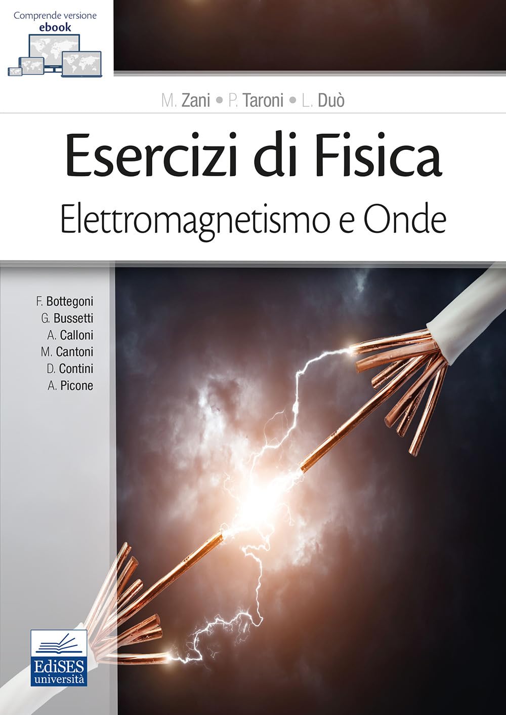 Esercizi di fisica. Elettromagnetismo e onde Natural Sciences
