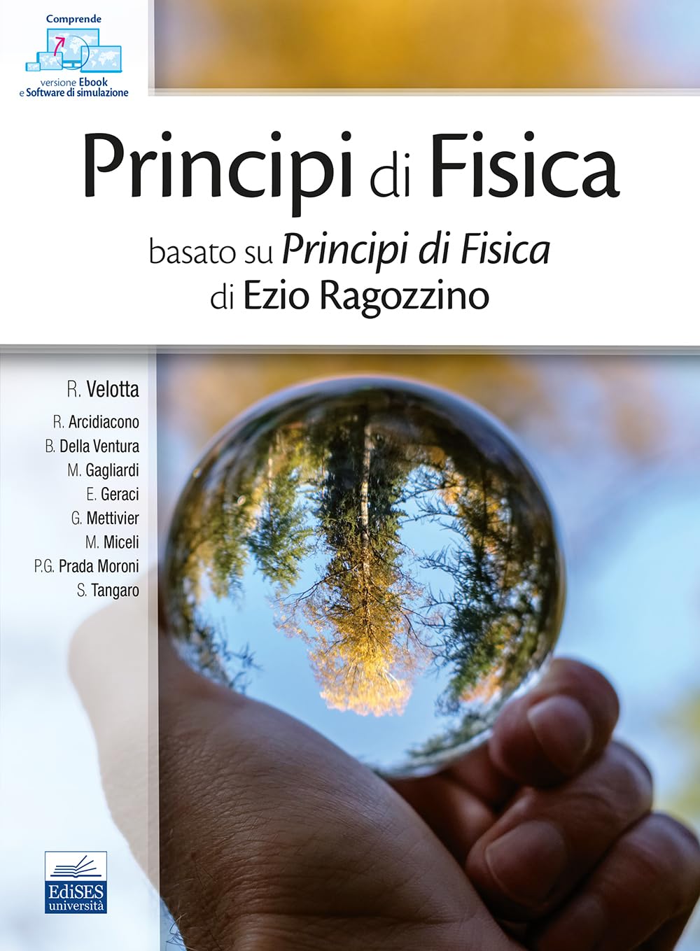 Principi di fisica. Basato su Principi di fisica di Ezio Ragozzino. Ediz. per la scuola Business & Technology