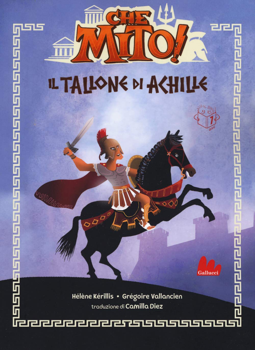 Il tallone d'Achille. Che mito! (Universale d'Avventure e d'Osservazioni) Fairy Tales & Legends