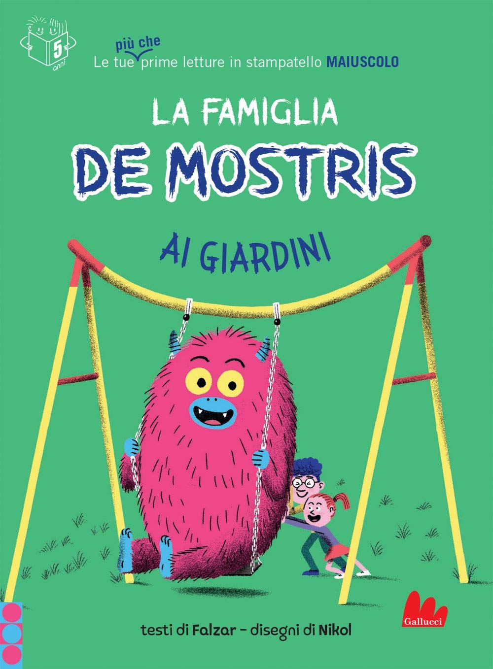La famiglia De Mostris ali giardini (Universale d'Avventure e d'Osservazioni. Baby) Non-fiction