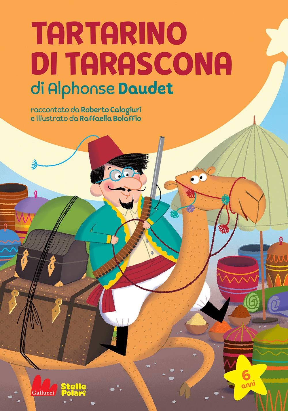 Tartarino di Tarascona di Alphonse Daudet (Stelle polari) Novels & Short Stories