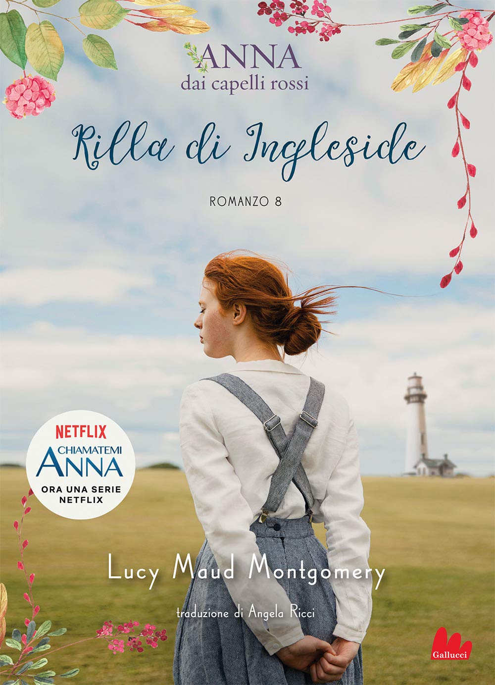 Rilla di Ingleside. Anna dai capelli rossi (Vol. 8) book