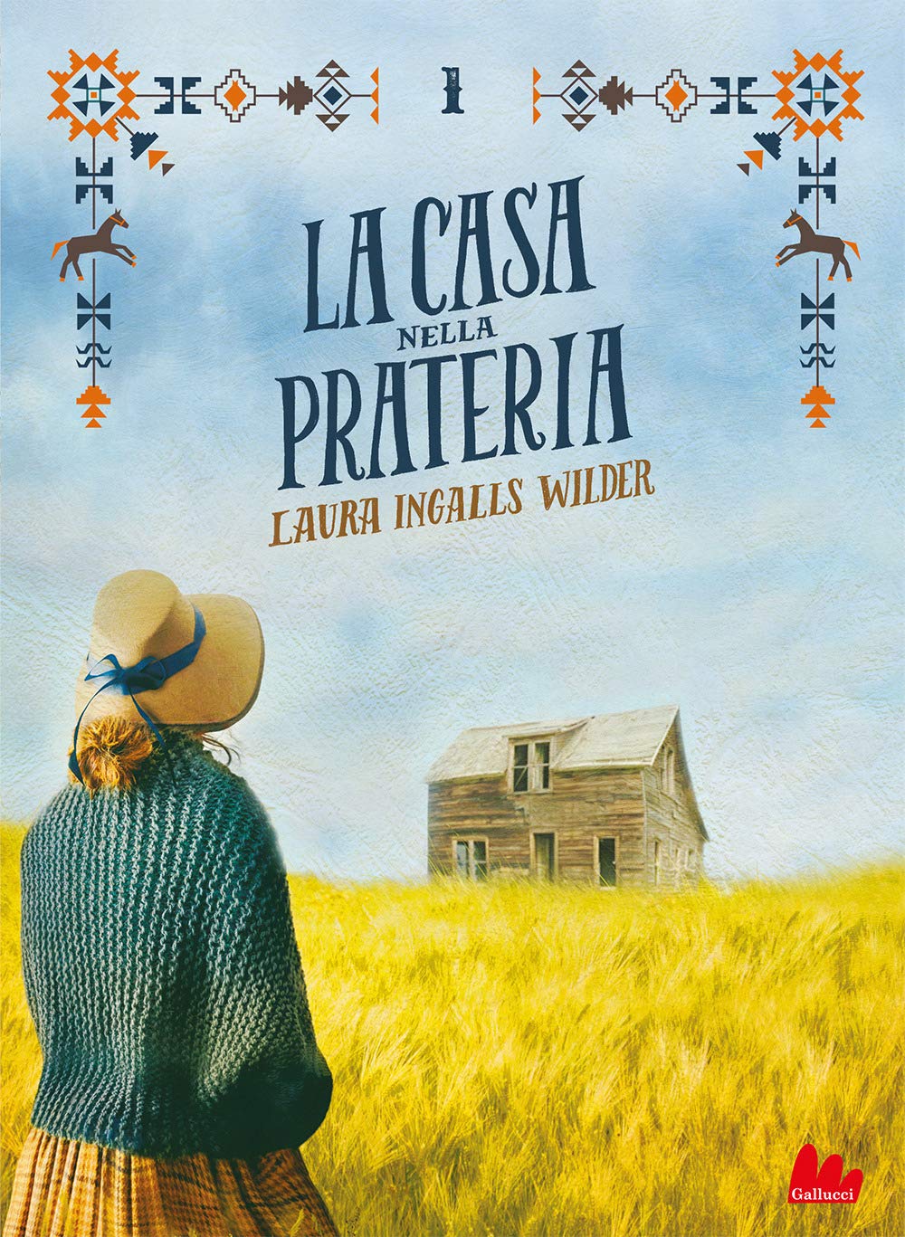 La casa nella prateria. Nuova ediz. (Vol. 1) Children's books