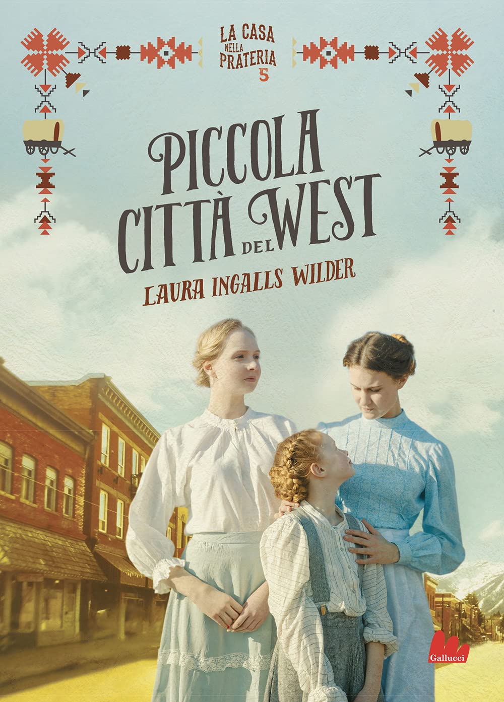 Piccola città del West. La casa nella prateria. Nuova ediz. (Vol. 5) book