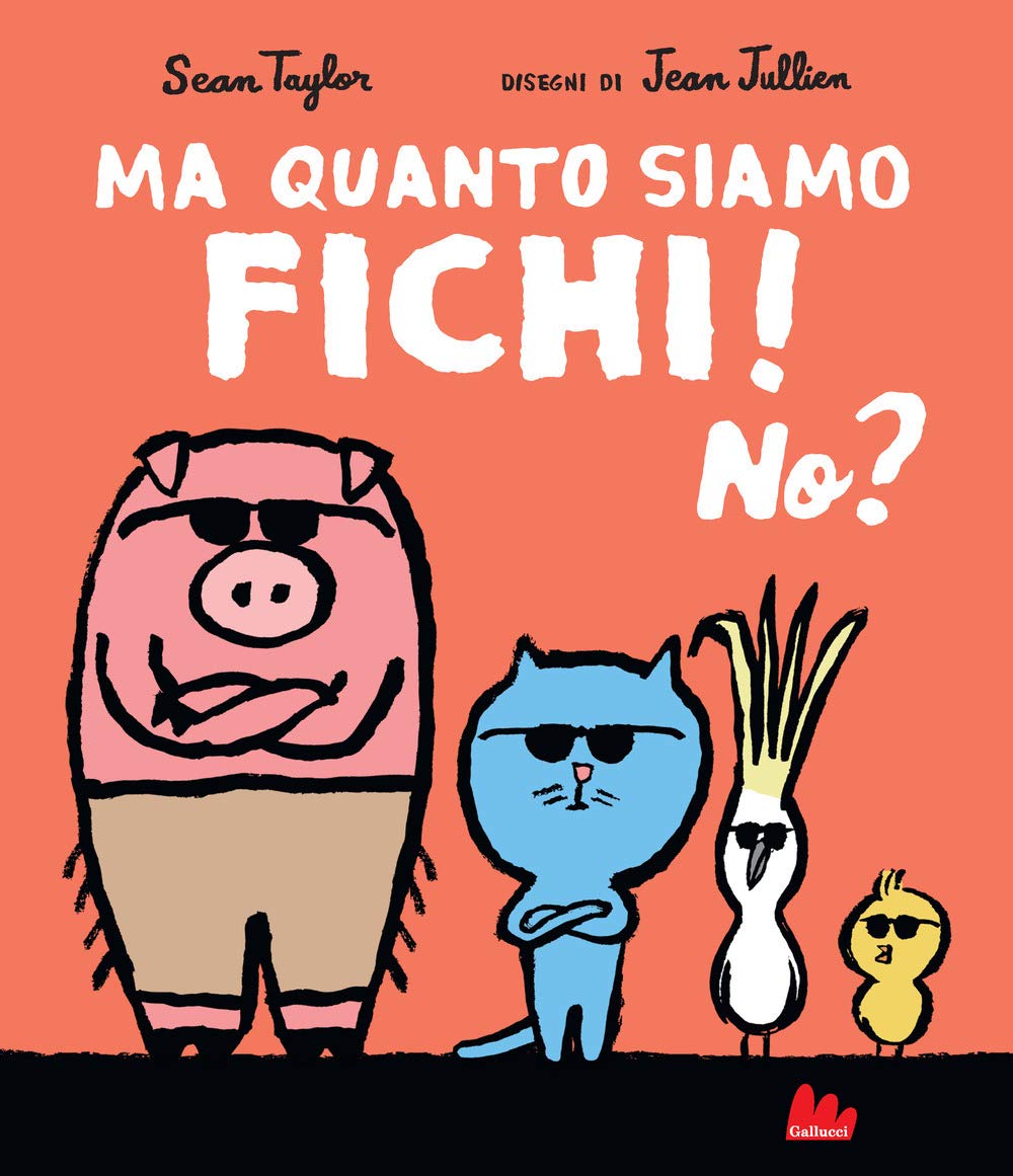 Ma quanto siamo fichi! No? Ediz. a colori book