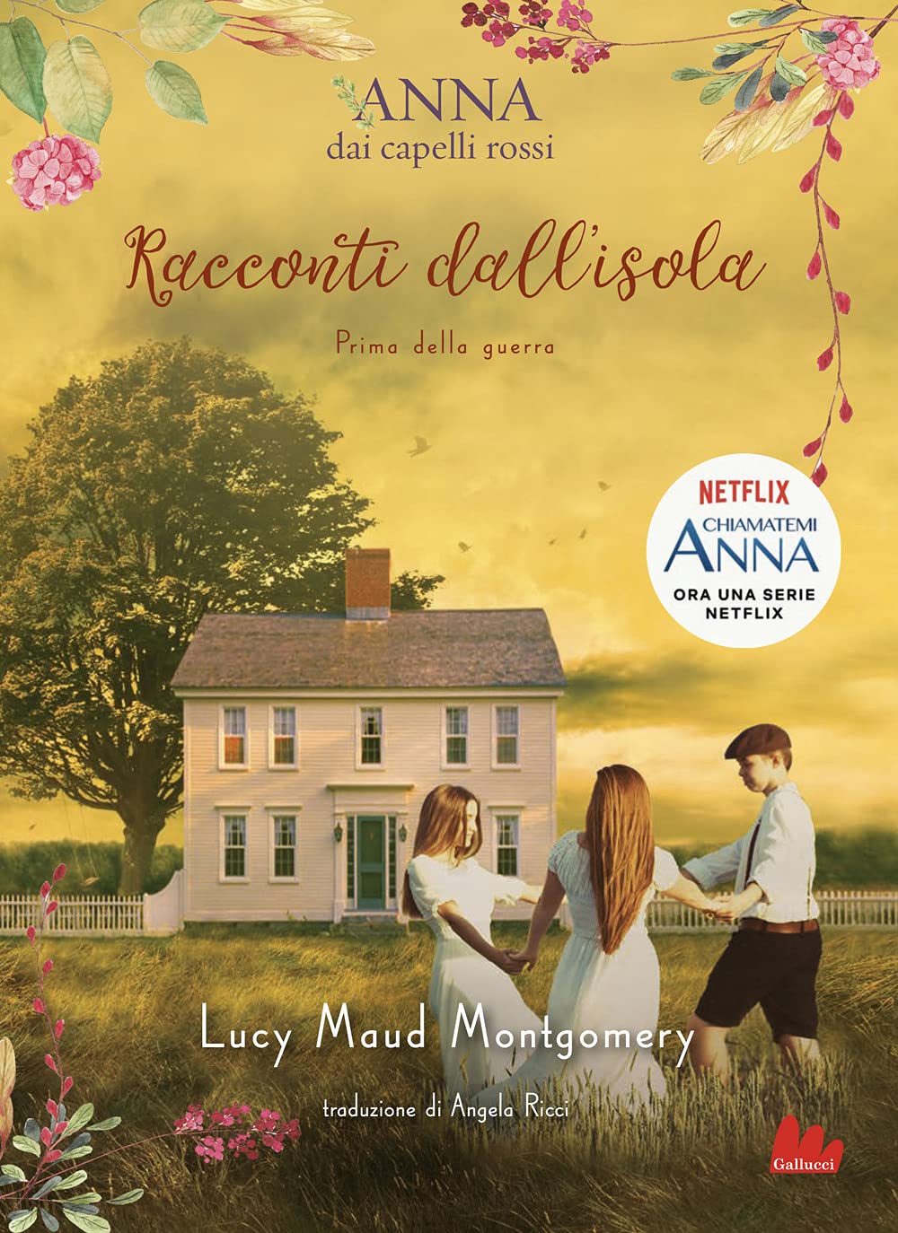 Racconti dall'isola. Prima della guerra. Anna dai capelli rossi 6-9 years