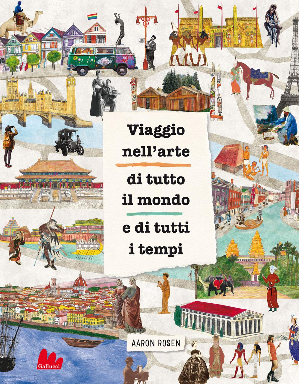 Viaggio nell'arte di tutto il mondo e di tutti i tempi book
