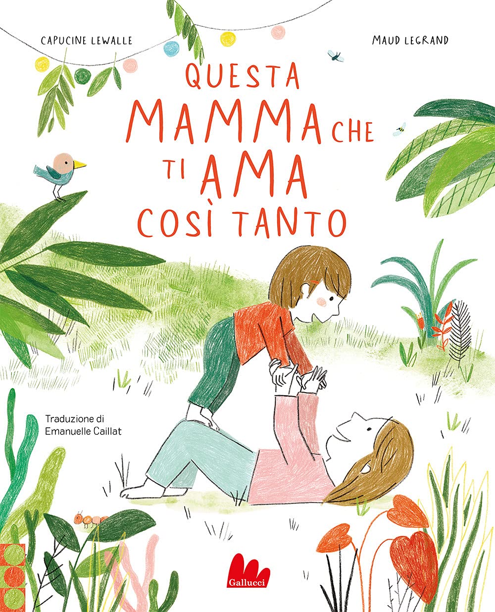 Questa mamma che ti ama così tanto. Ediz. a colori book