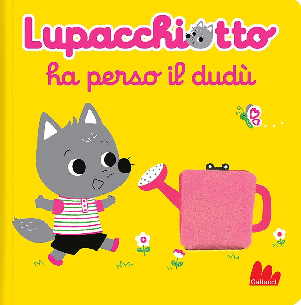 Lupacchiotto ha perso il dudù. Ediz. a colori book