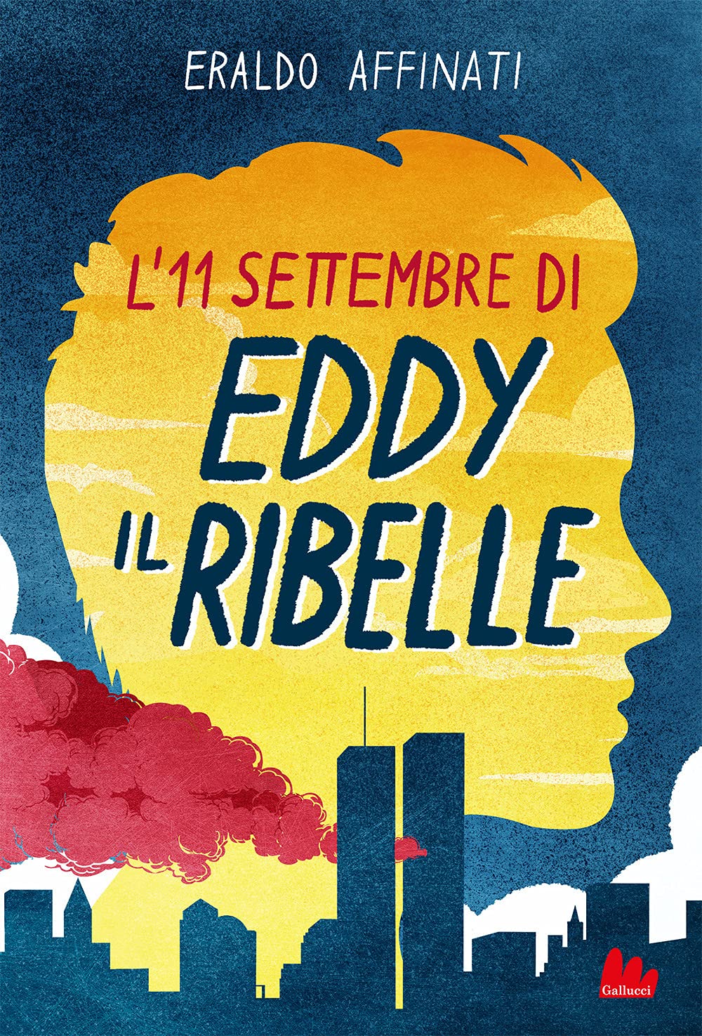 L'11 settembre di Eddy il ribelle book