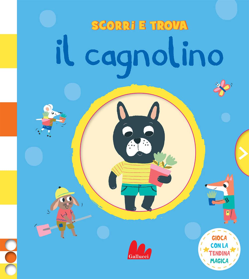 Il cagnolino. Scorri e trova. Ediz. a colori (Artedicarte) Tiptoi & Games