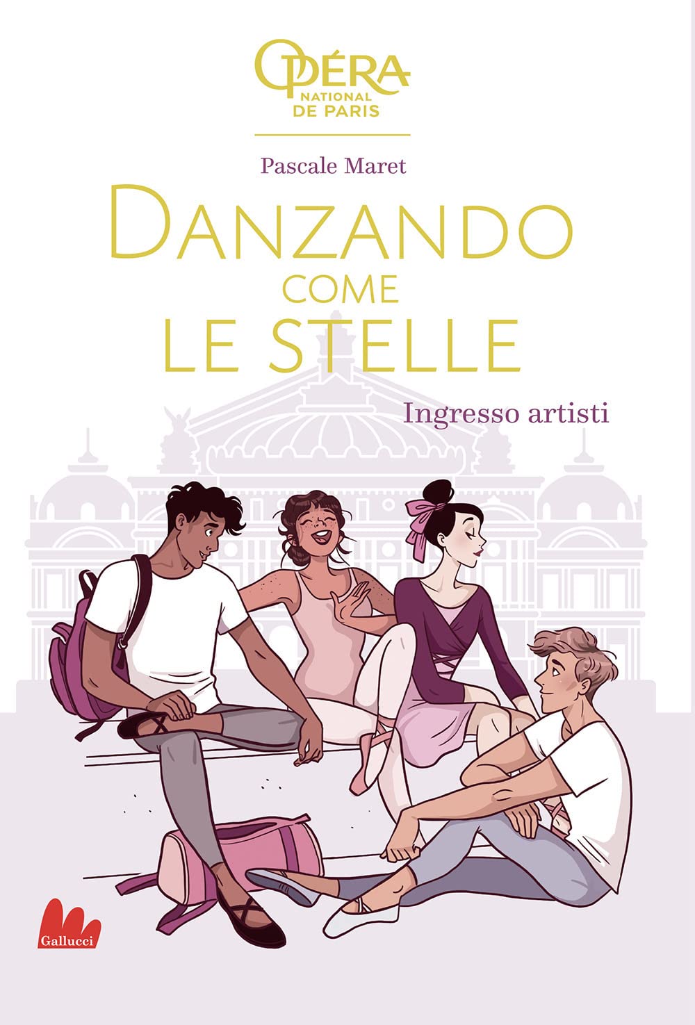 Ingresso artisti. Danzando come le stelle. Ediz. illustrata book