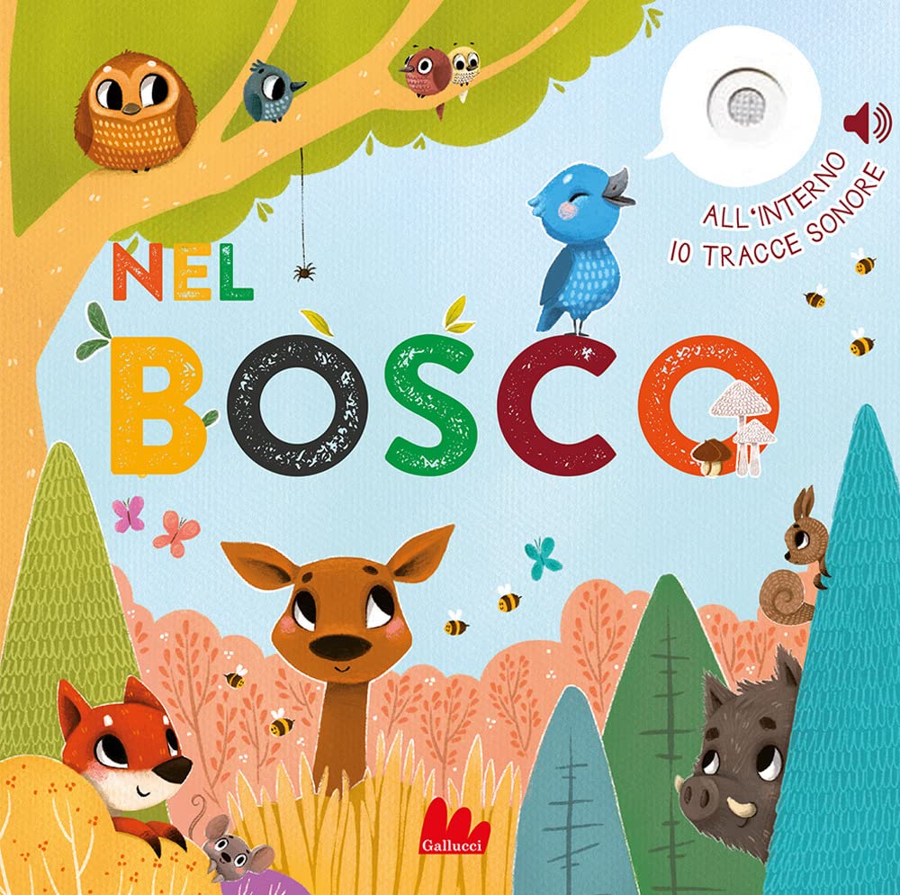 Nel bosco. Ediz. a colori book