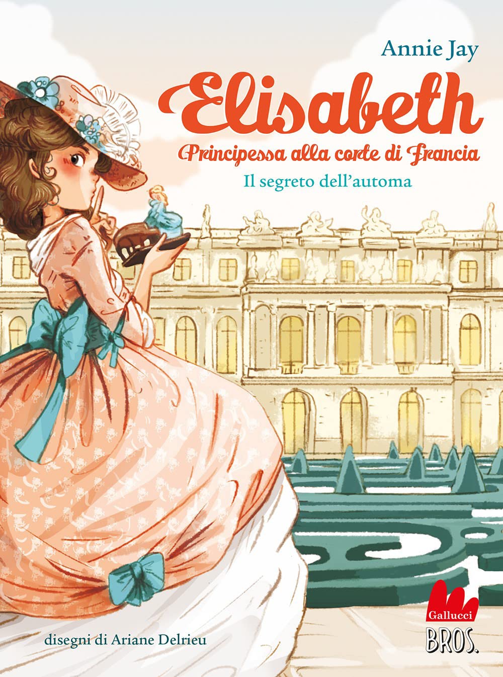 Il segreto dell'automa. Elisabeth principessa alla corte di Francia Non-fiction