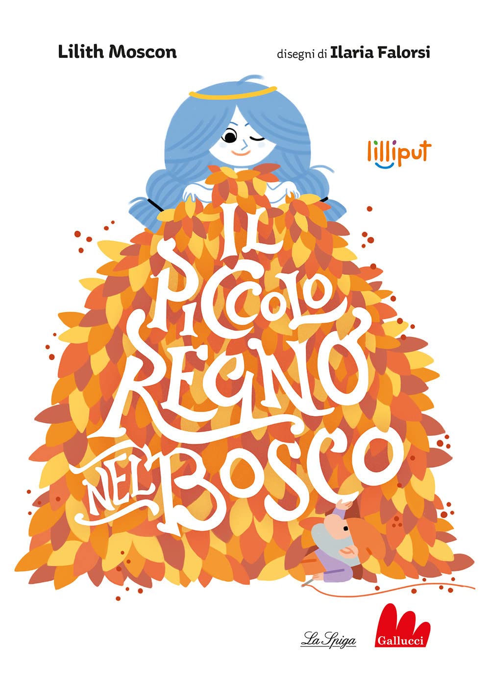 Il piccolo regno nel bosco. Ediz. a colori book