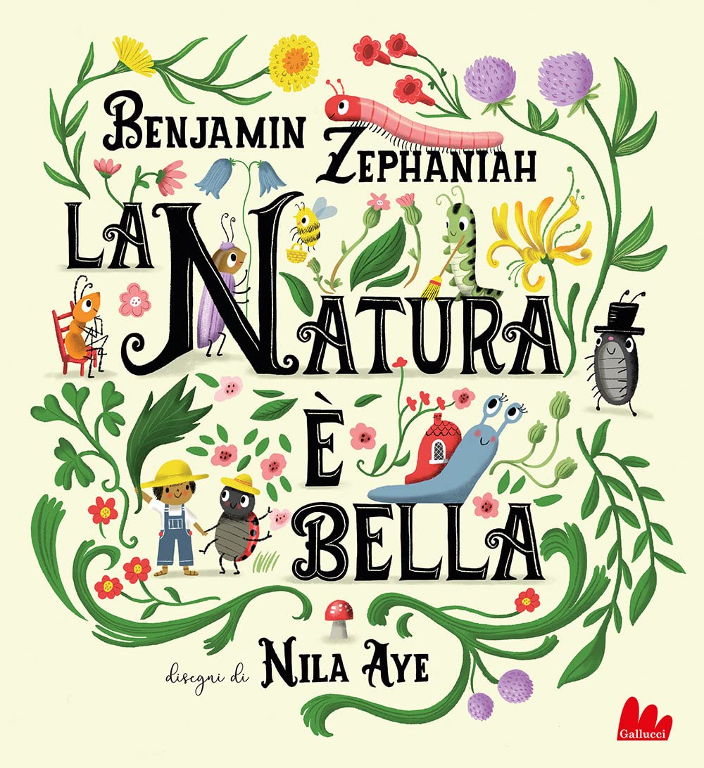 La natura è bella. Ediz. a colori book