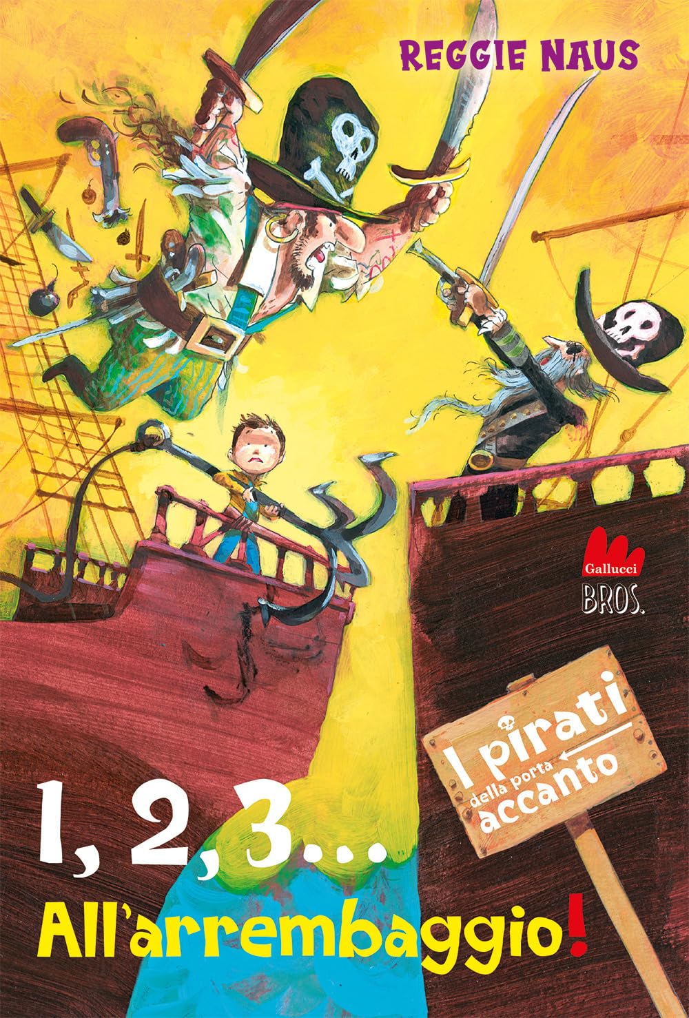 1,2,3... All'arrembaggio! I pirati della porta accanto book