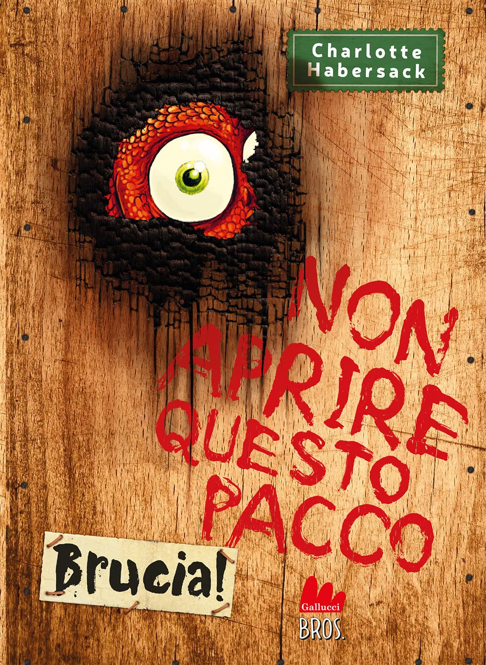 Non aprire questo pacco. Brucia! book